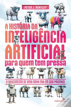 Capa do artigo A História Da Inteligência Artificial Para Quem Tem Pressa