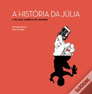 A História da Júlia