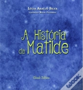 A História da Matilde