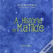 A História da Matilde