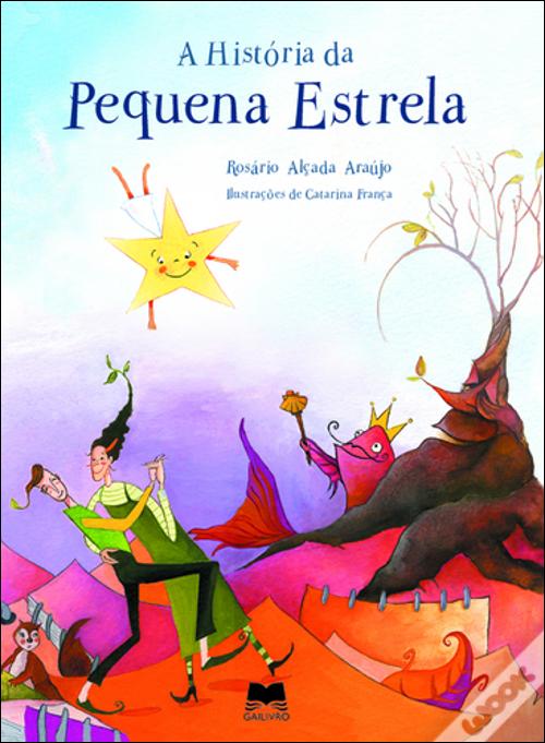 A História da Pequena Estrela - Livro - WOOK