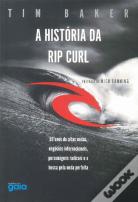 A História da Rip Curl