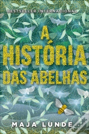 Capa do artigo A História Das Abelhas