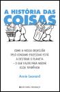 A História das Coisas - Preview