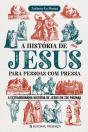 A História de Jesus para Pessoas com Pressa - Preview