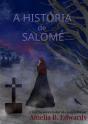 A História De Salomé - Preview
