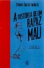 A História de um Rapaz Mau - Preview