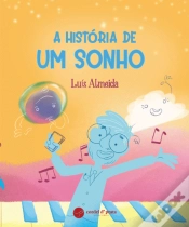Capa do artigo A História de um Sonho