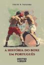 A História do Boxe em Português - Preview