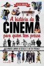 A História Do Cinema Para Quem Tem Pressa - Preview