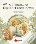 A História do Esquilo Trinca-Nozes