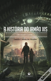 Capa do artigo A História do Irmão Xis