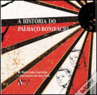 A História do Palhaço Bonifácio