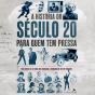 A História Do Século 20 Para Quem Tem Pressa - Preview