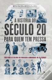 A História Do Século 20 Para Quem Tem Pressa