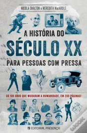 Capa do artigo A História Do Século Xx Para Pessoas Com Pressa