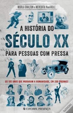 Capa do artigo A História Do Século Xx Para Pessoas Com Pressa