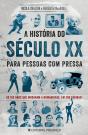 A História do Século XX para Pessoas com Pressa - Preview