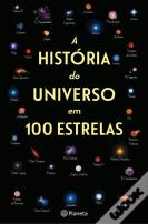 A História do Universo em 100 Estrelas