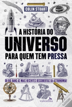 Capa do artigo A História Do Universo Para Quem Tem Pressa