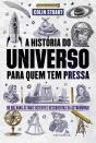 A História Do Universo Para Quem Tem Pressa - Preview