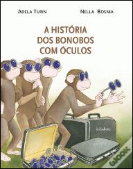 A História dos Bonobos com Óculos
