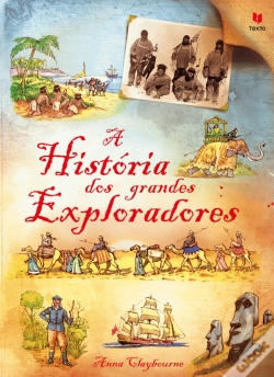 Capa do artigo A História dos Grandes Exploradores