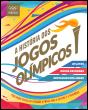 A História dos Jogos Olímpicos - Preview