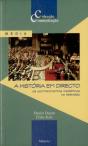A História em Directo (Os Acontecimentos Mediáticos na Televisão) - Preview