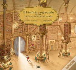 Capa do artigo A História Engraçada de uma Biblioteca Abandonada