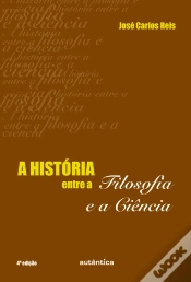 Capa do artigo A História Entre A Filosofia E A Ciência