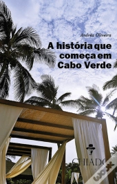 A história que começa em Cabo Verde