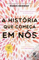 A História que Começa em Nós