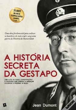 Capa do artigo A História Secreta da Gestapo