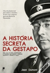Capa do artigo A História Secreta da Gestapo