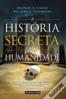 A História Secreta da Humanidade
