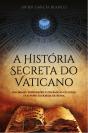A História Secreta do Vaticano - Preview