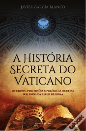 Capa do artigo A História Secreta do Vaticano