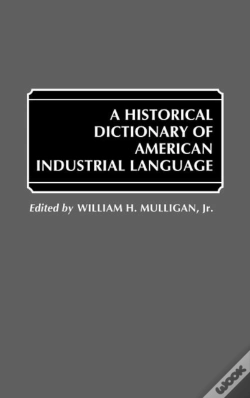 Capa do artigo A Historical Dictionary Of American Industrial Language