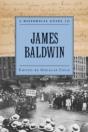 A Historical Guide To James Baldwin - Preview