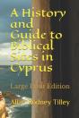 A History And Guide To Biblical Sites In Cyprus - Preview