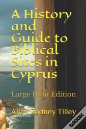 Capa do artigo A History And Guide To Biblical Sites In Cyprus