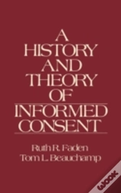 Capa do artigo A History And Theory Of Informed Consent