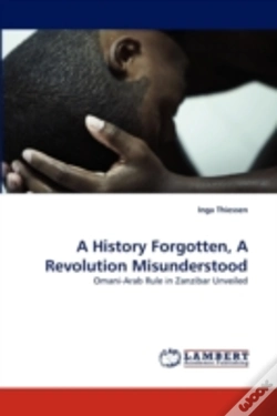 Capa do artigo A History Forgotten, A Revolution Misunderstood