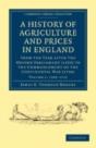 A History Of Agriculture And Prices In England - Preview