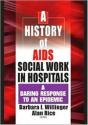 A History Of Aids Social Work In Hospitals - Preview