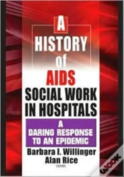 Capa do artigo A History Of Aids Social Work In Hospitals