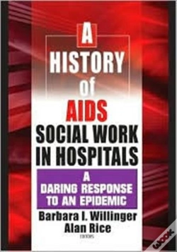 Capa do artigo A History Of Aids Social Work In Hospitals