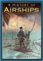 A History Of Airships - Preview