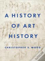A History Of Art History